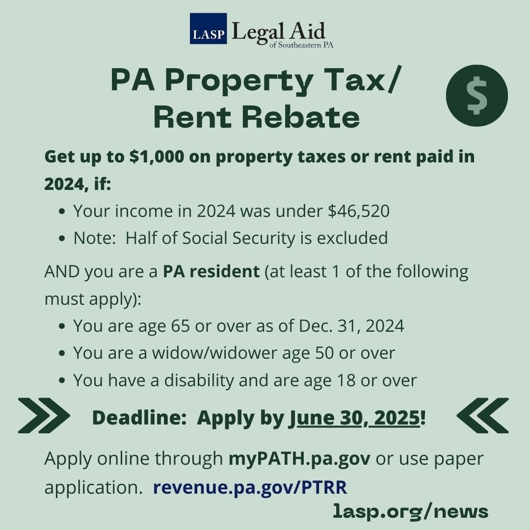 Pennsylvania s Property Tax Rent Rebate Program May Help Low income Households Apply By 6 30 2025 Legal Aid Of Southeastern Pennsylvania