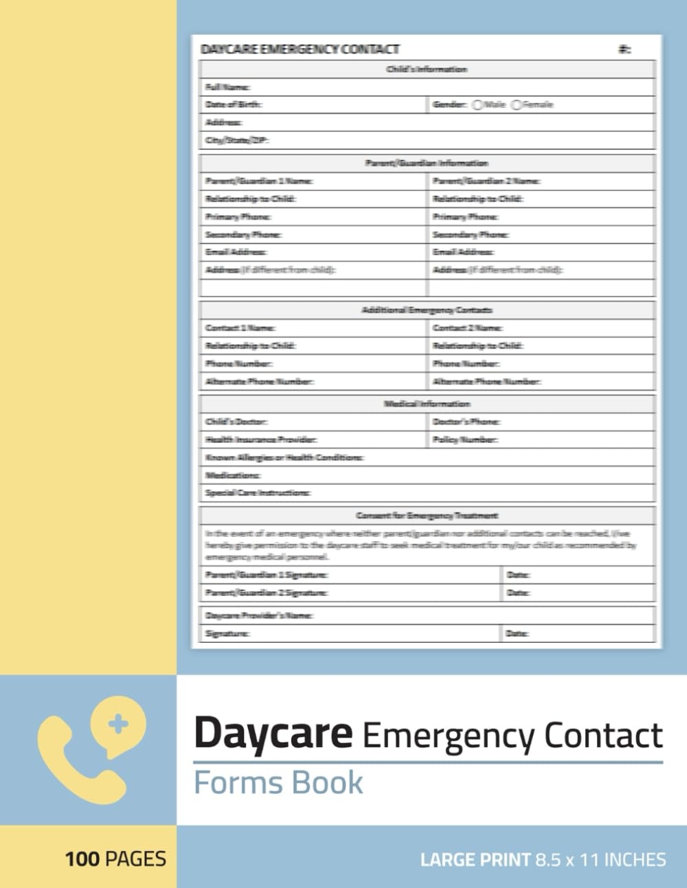 Amazon Daycare Emergency Contact Forms Book Children Emergency Contact Form For Child Care Centers Preschools And Home Daycare Providers 100 Pages 50 Forms Publishing Lbzha Da Books Amazon Daycare Emergency Contact Forms Book Children Emergency Contact Form For Child Care Centers Preschools And Home Daycare Providers 100 Pages 50 Forms Publishing Lbzha Da Books