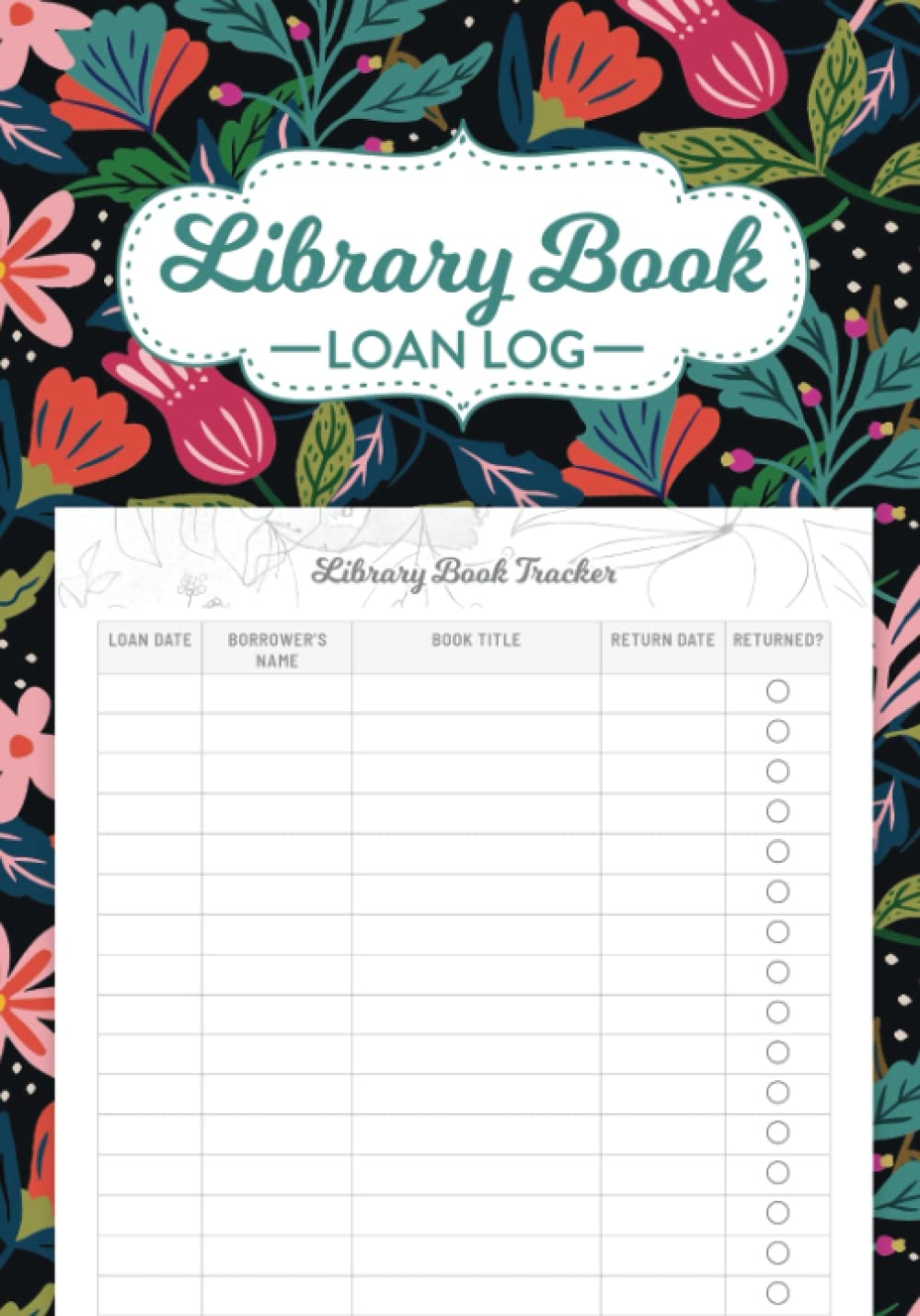 Amazon Library Book Loan Log Book Borrow Tracker Size 7 X 10 Inches 110 Pages Library Sign Out Book To Keep Track Of All The Books You Loan Out Publishing United Books