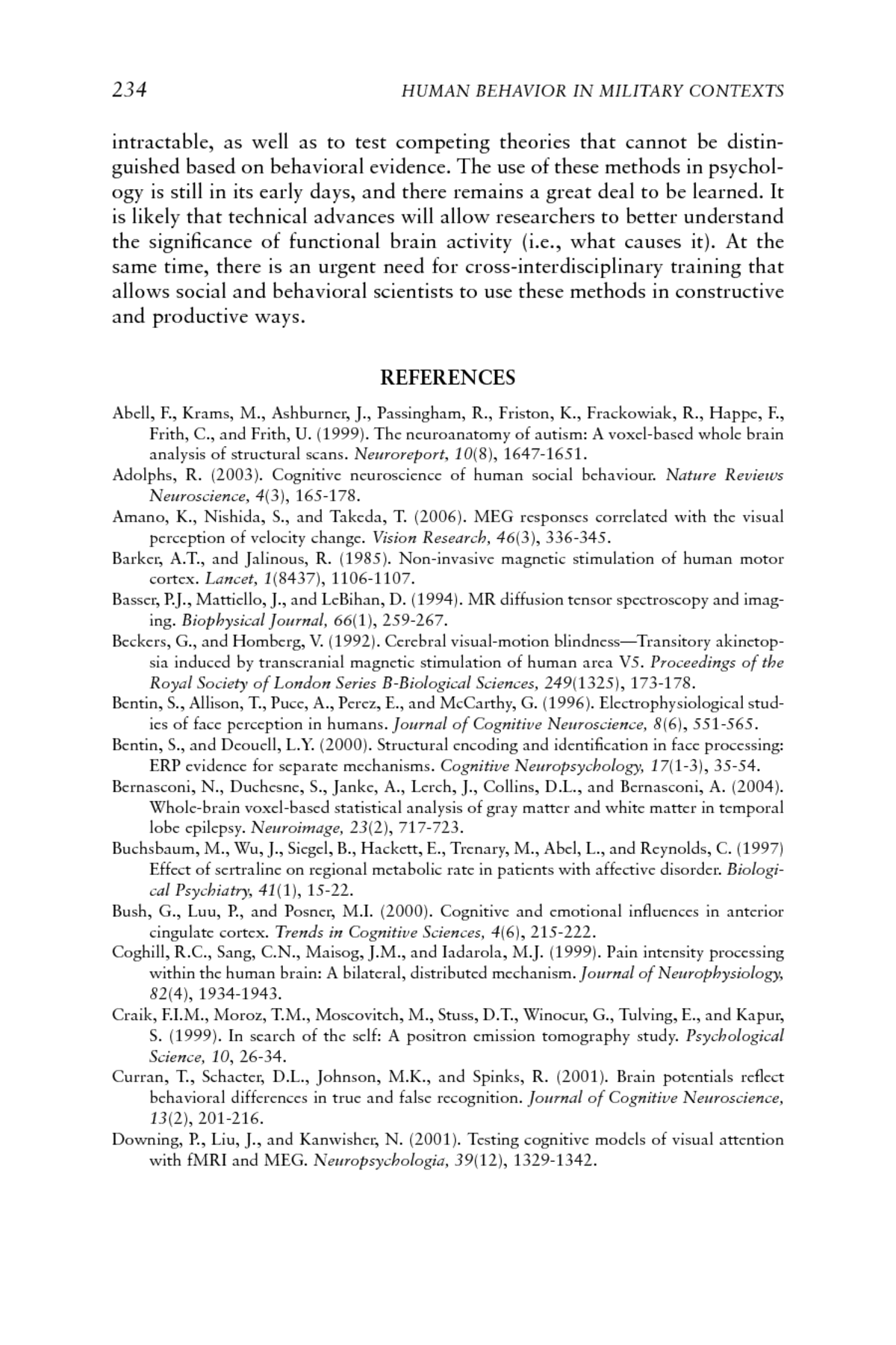Neurophysiological Approaches To Understanding Behavior Todd F Heatherton Anne C Krendl And Dylan D Wagner Human Behavior In Military Contexts The National Academies Press Neurophysiological Approaches To Understanding Behavior Todd F Heatherton Anne C Krendl And Dylan D Wagner Human Behavior In Military Contexts The National Academies Press